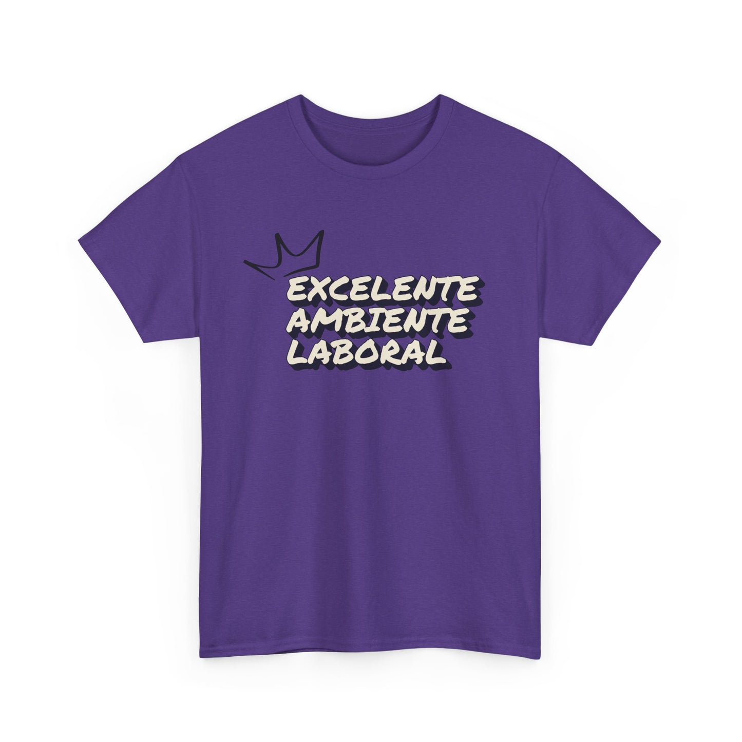 EXCELENTE AMBIENTE LABORAL UNISEX T-SHIRT