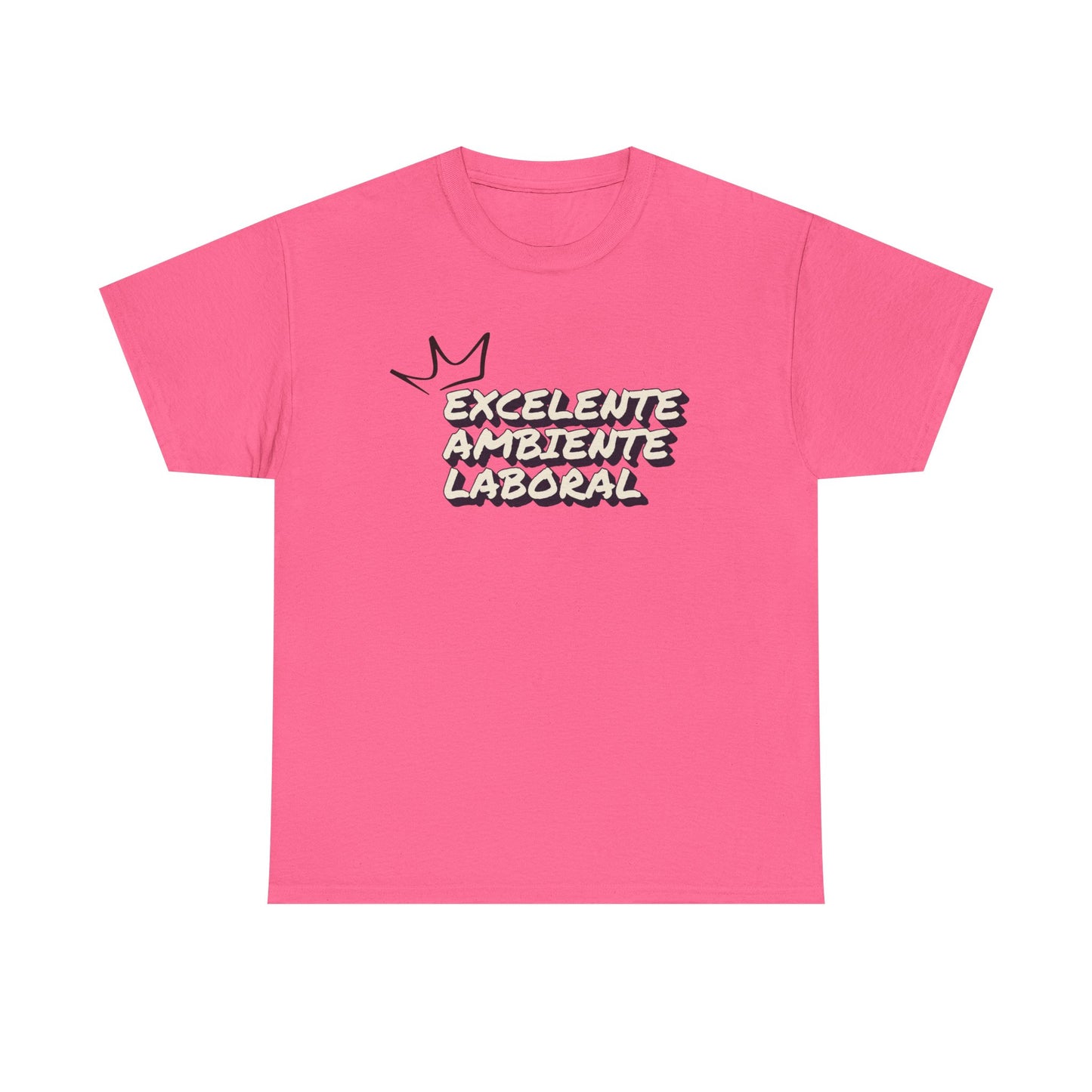 EXCELENTE AMBIENTE LABORAL UNISEX T-SHIRT