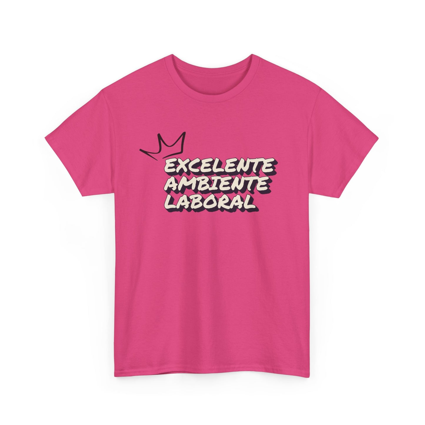 EXCELENTE AMBIENTE LABORAL UNISEX T-SHIRT