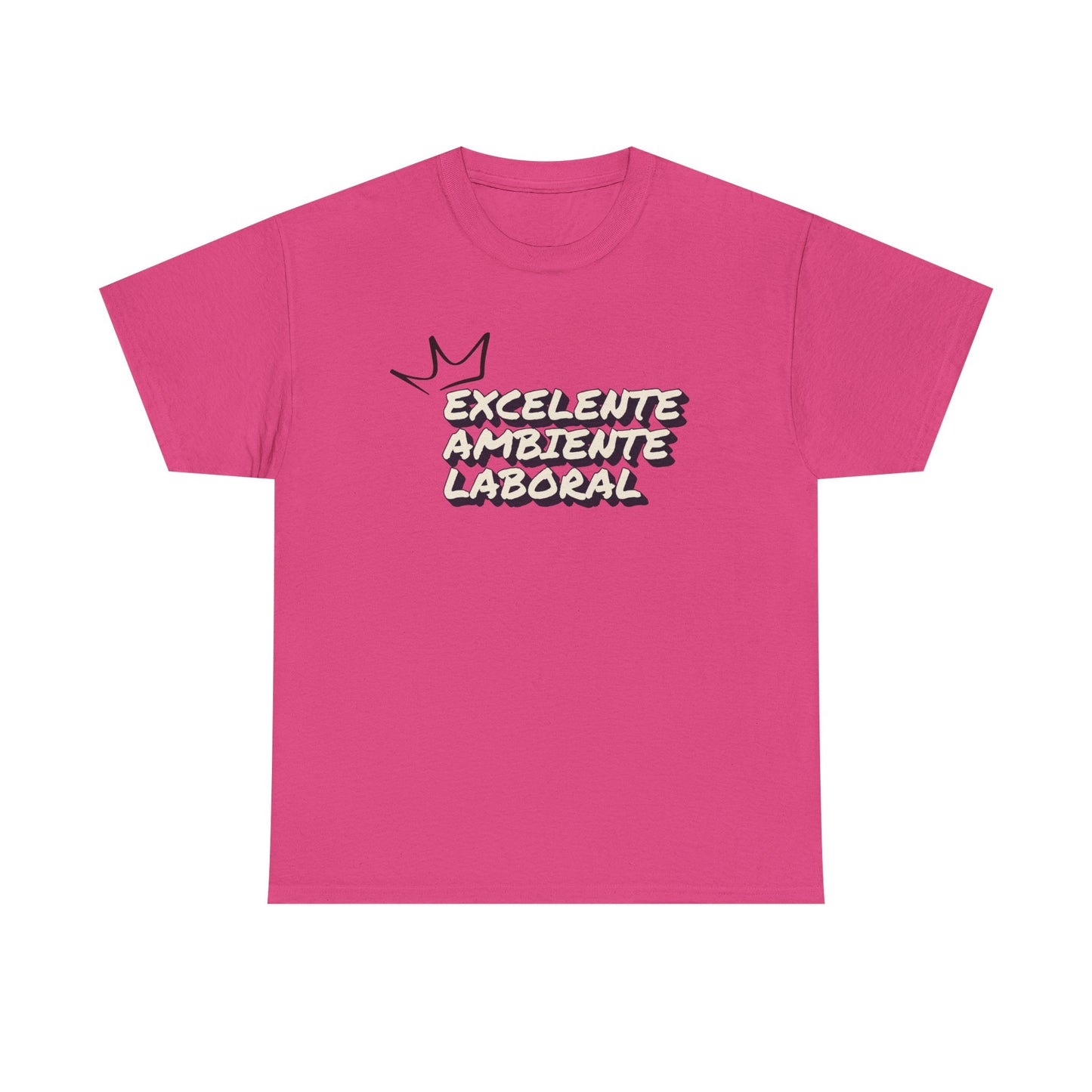 EXCELENTE AMBIENTE LABORAL UNISEX T-SHIRT