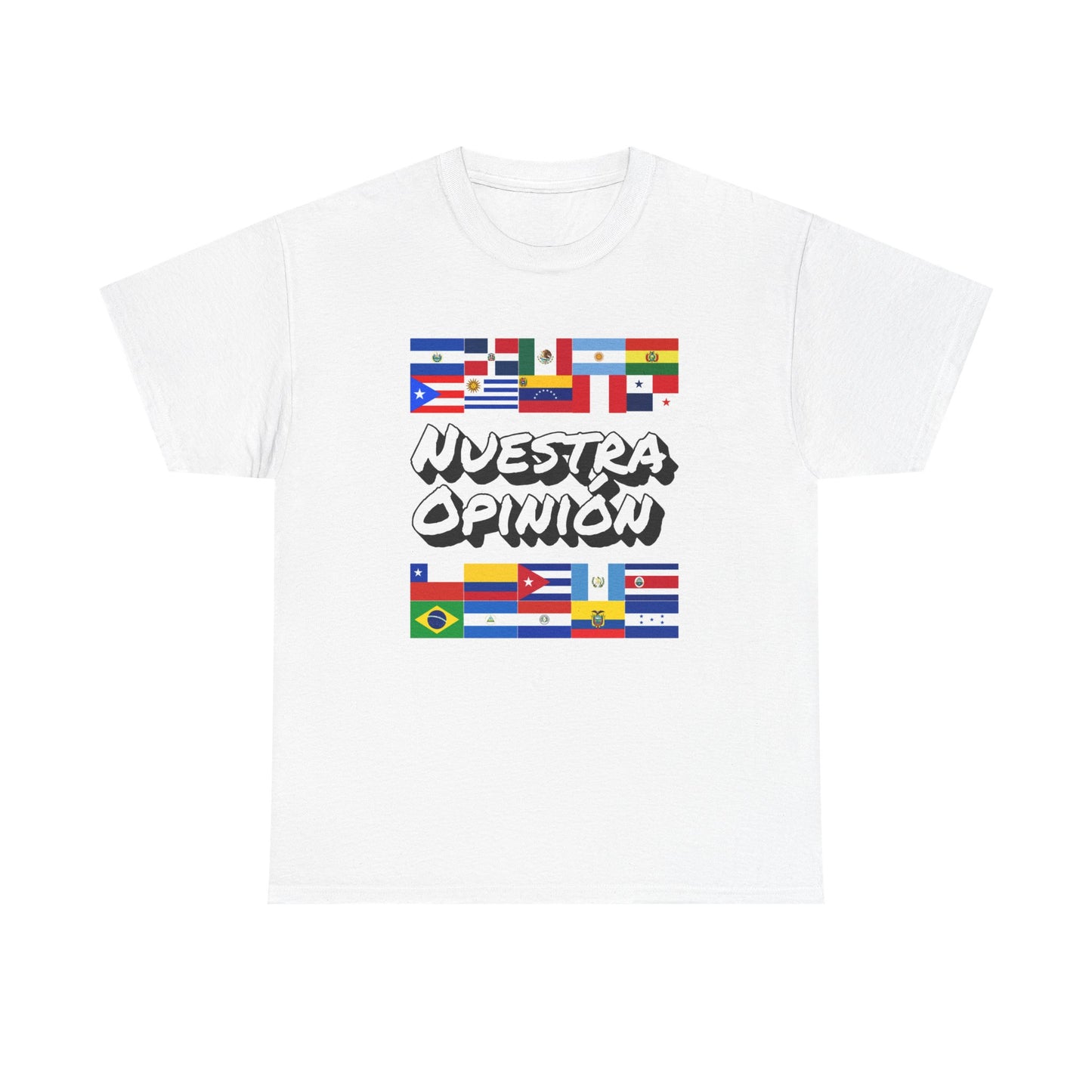 NUESTRA OPINION LATINO AMERICA EDITION UNISEX T-SHIRT