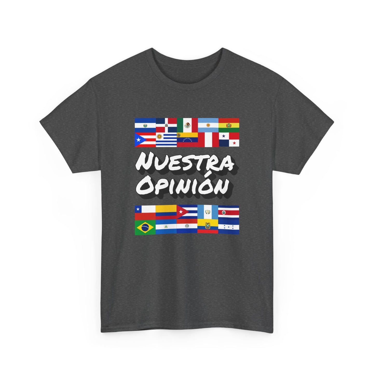 NUESTRA OPINION LATINO AMERICA EDITION UNISEX T-SHIRT