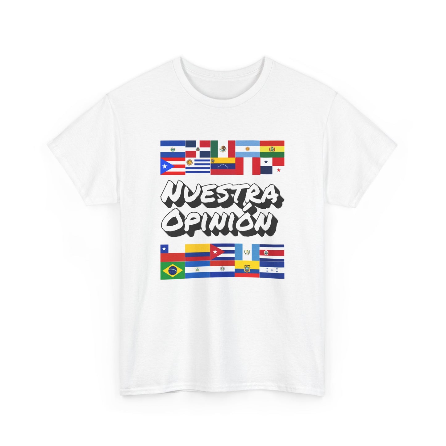 NUESTRA OPINION LATINO AMERICA EDITION UNISEX T-SHIRT