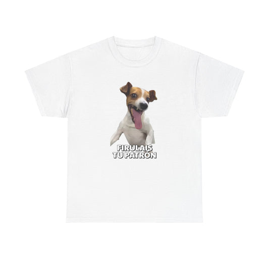 FIRULAIS TU PATRON UNISEX T-SHIRT