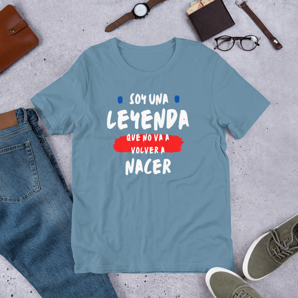 Soy Una Leyenda Unisex T-Shirt