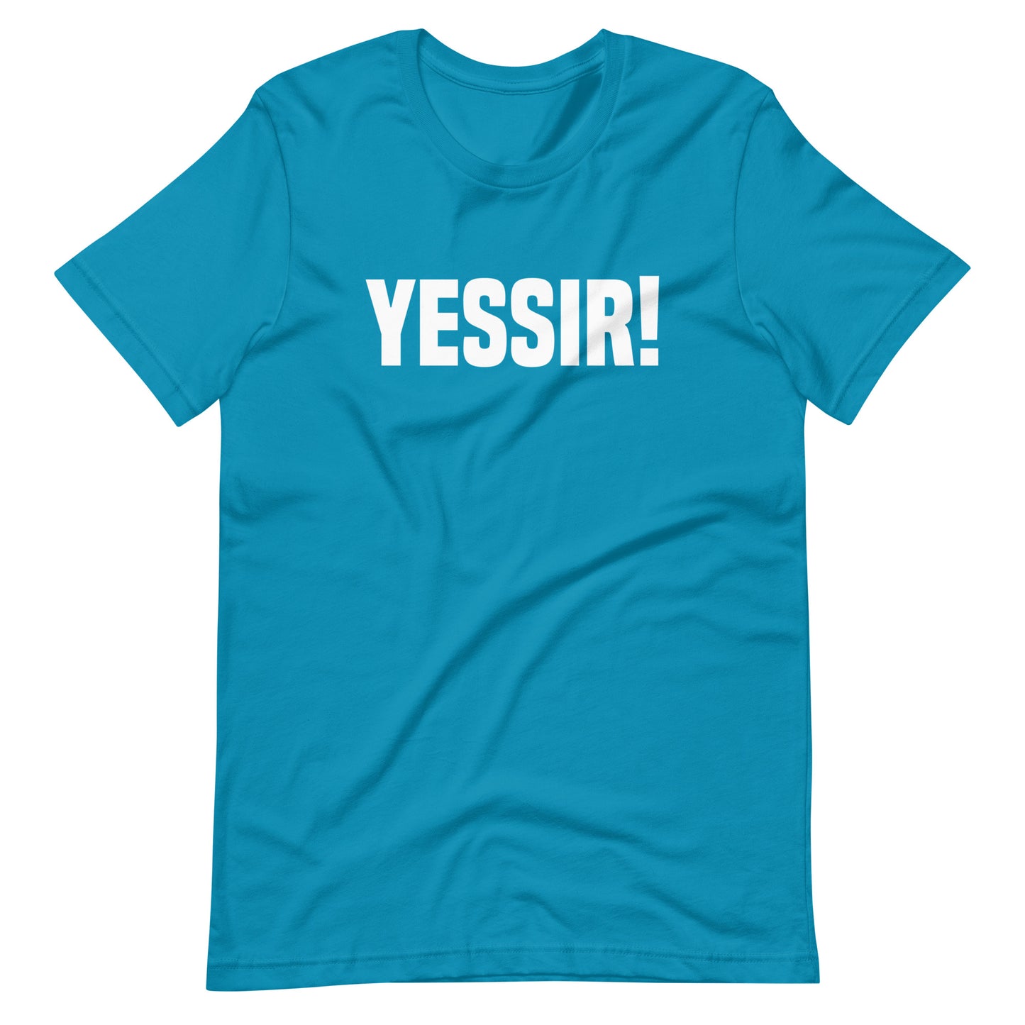 YESSIR! Military Edition Unisex T-Shirt