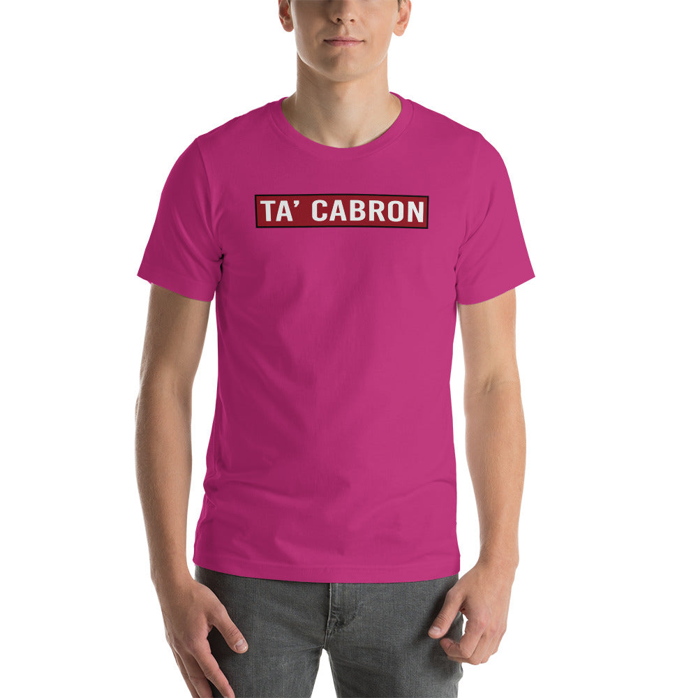 Ta' C*bron Unisex T-Shirt