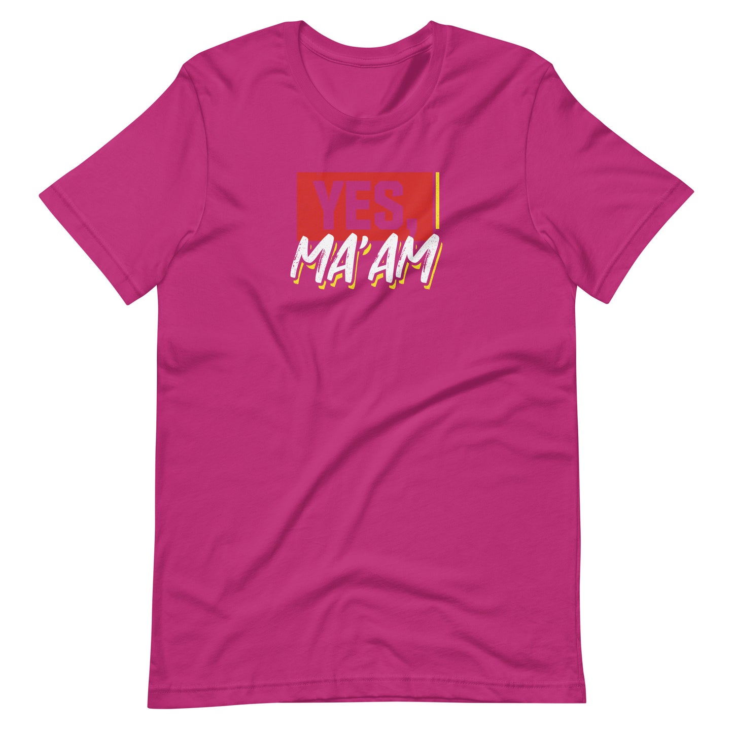 Yes Ma'am Military Edition Unisex T-Shirt