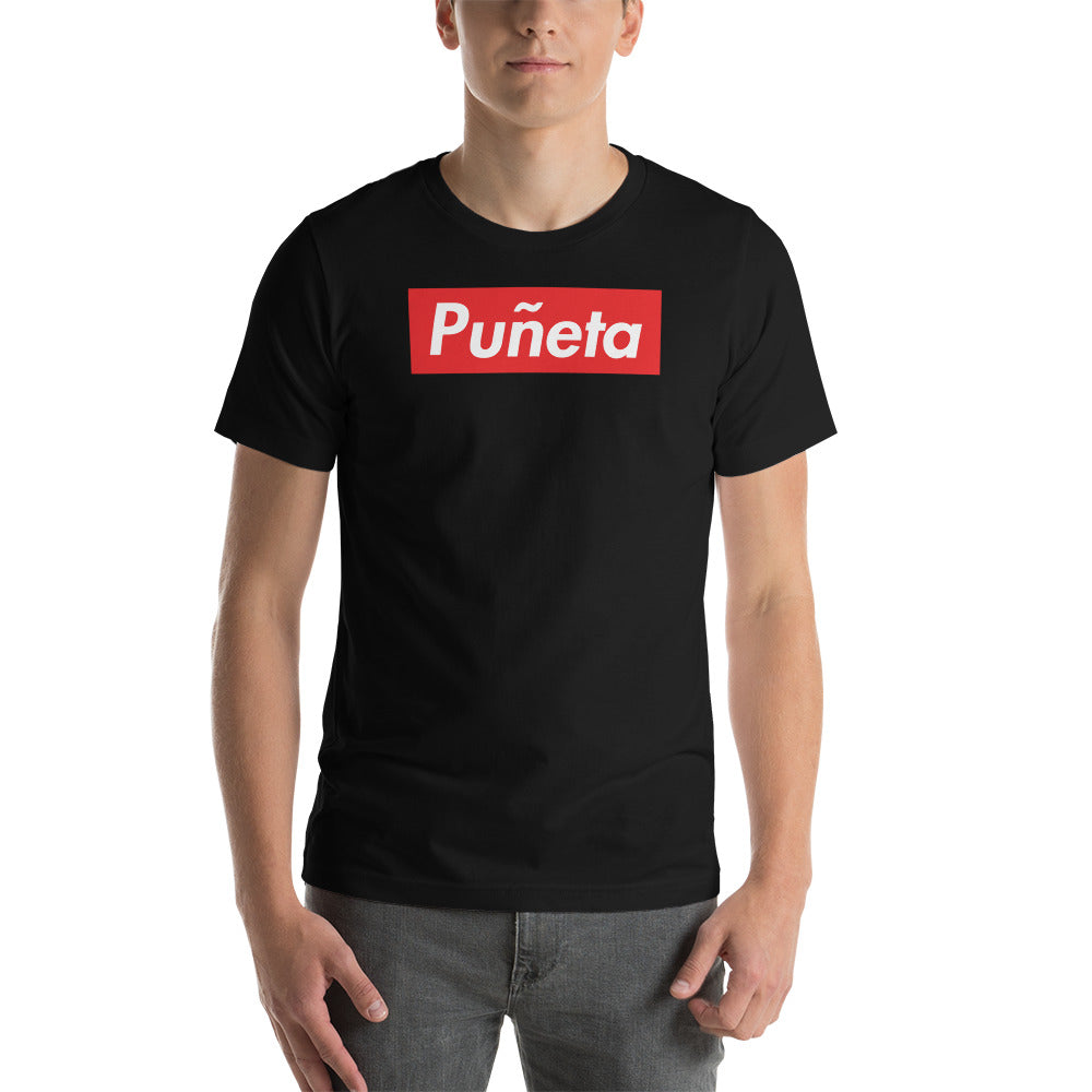 Pu*eta Unisex T-Shirt