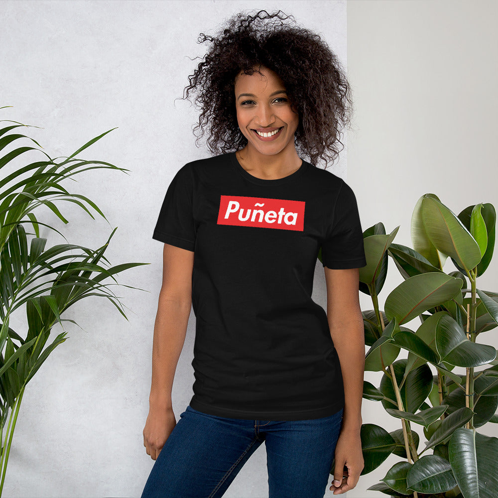 Pu*eta Unisex T-Shirt