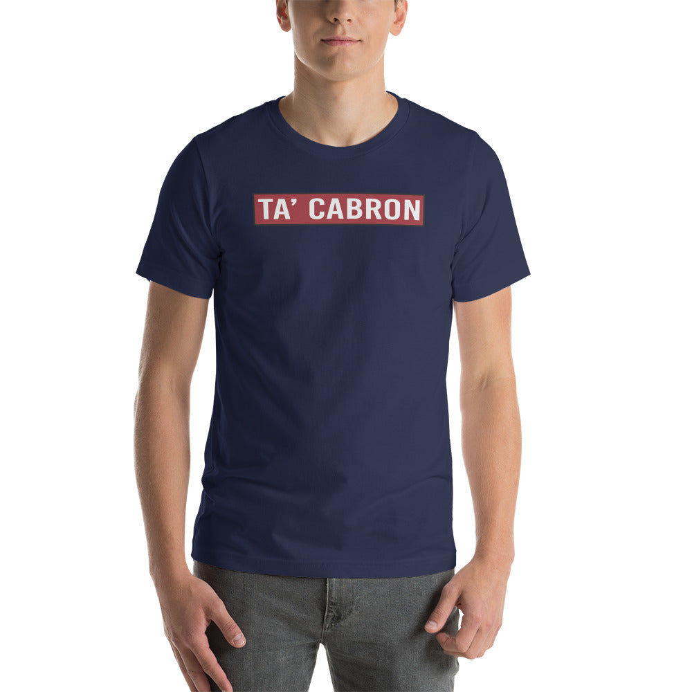 Ta' C*bron Unisex T-Shirt