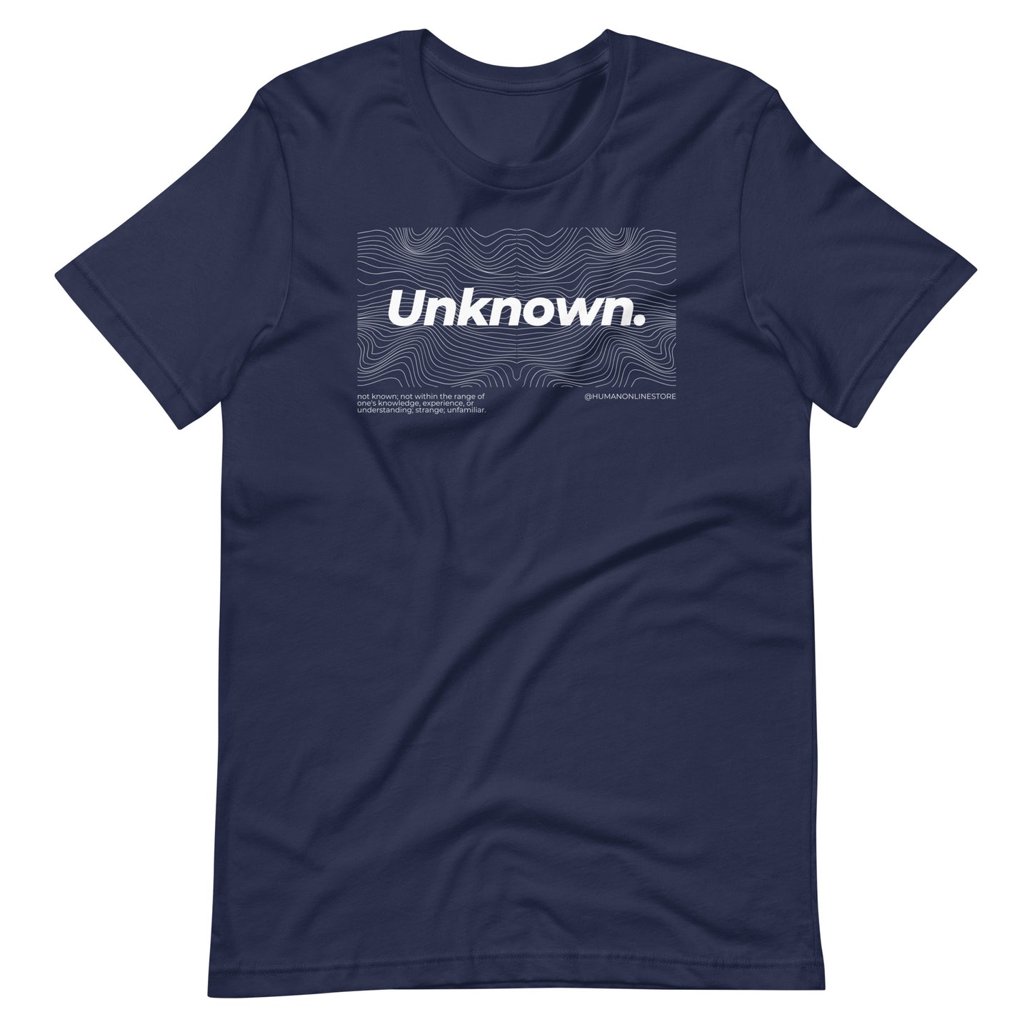 Unknown Human. Edition Unisex T-Shirt