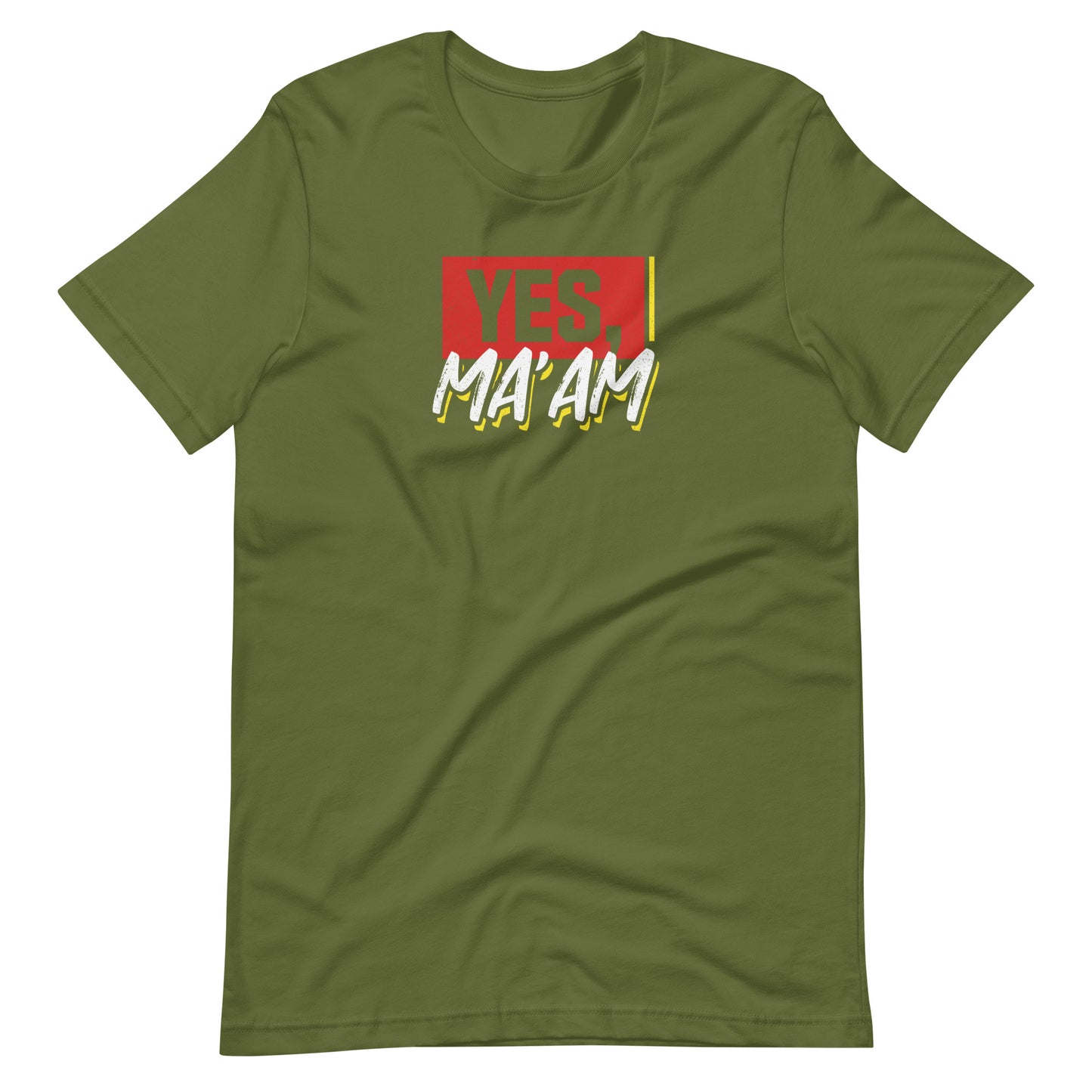 Yes Ma'am Military Edition Unisex T-Shirt