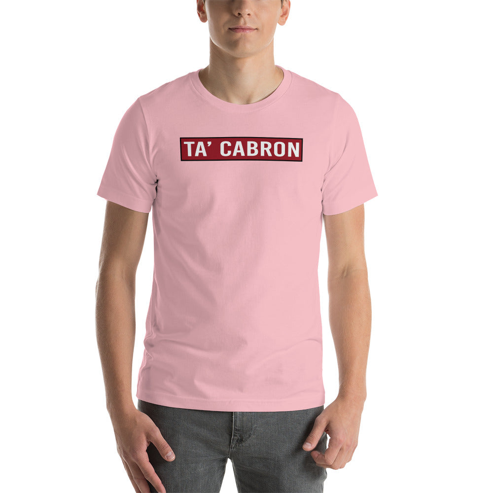 Ta' C*bron Unisex T-Shirt