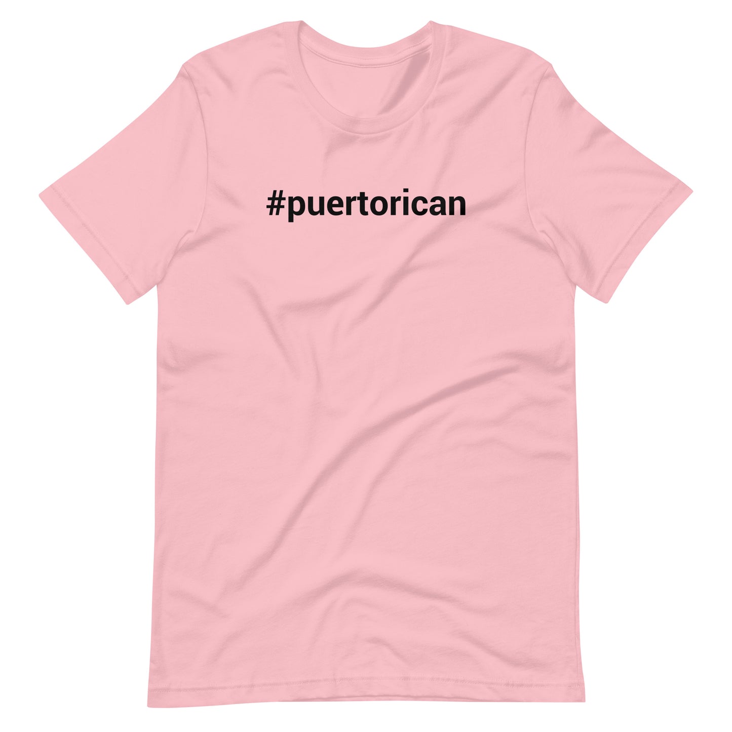 #Puertorican Unisex T-Shirt