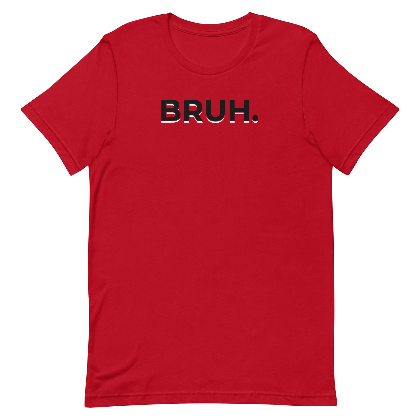 Bruh. Military Edition Unisex T-Shirt