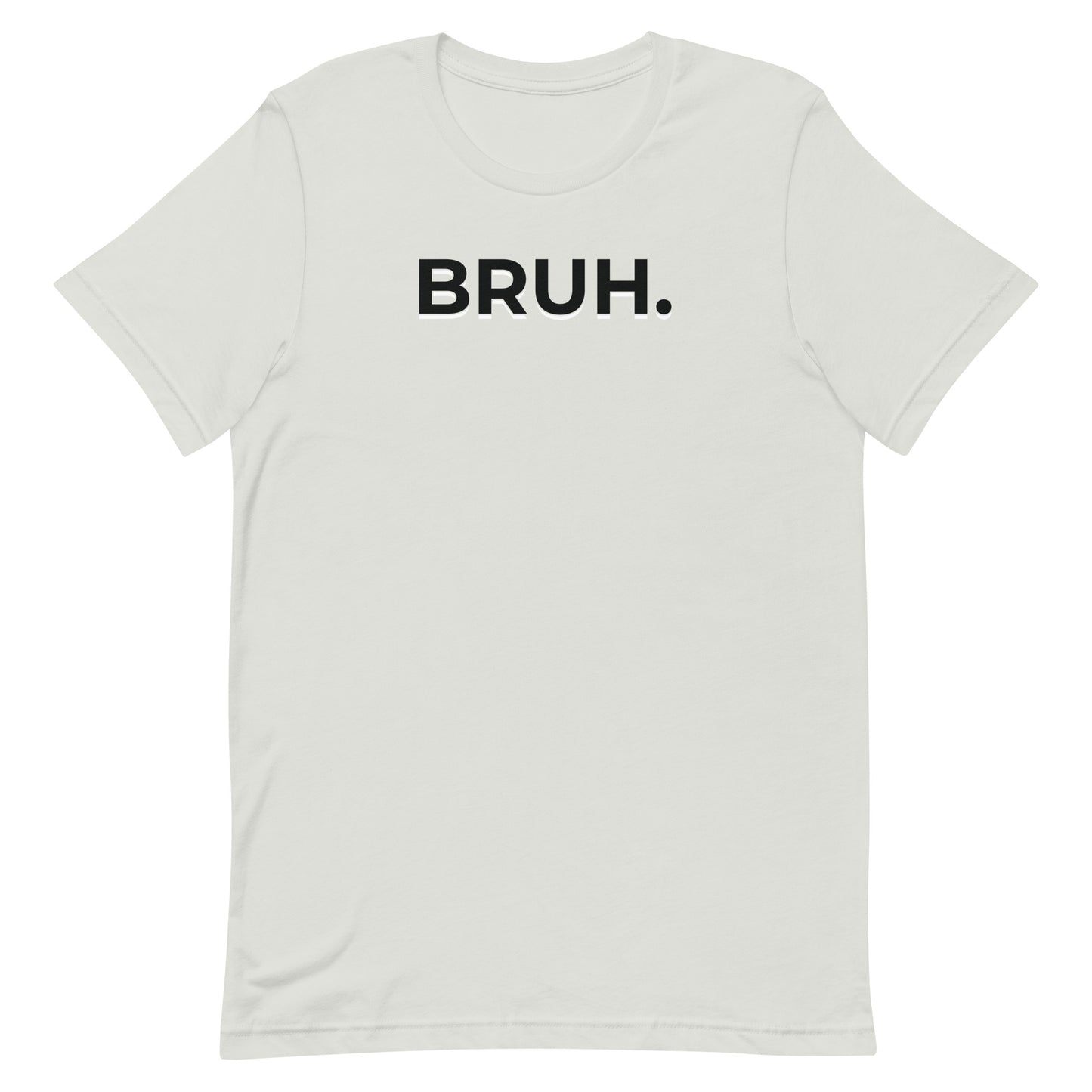 Bruh. Military Edition Unisex T-Shirt