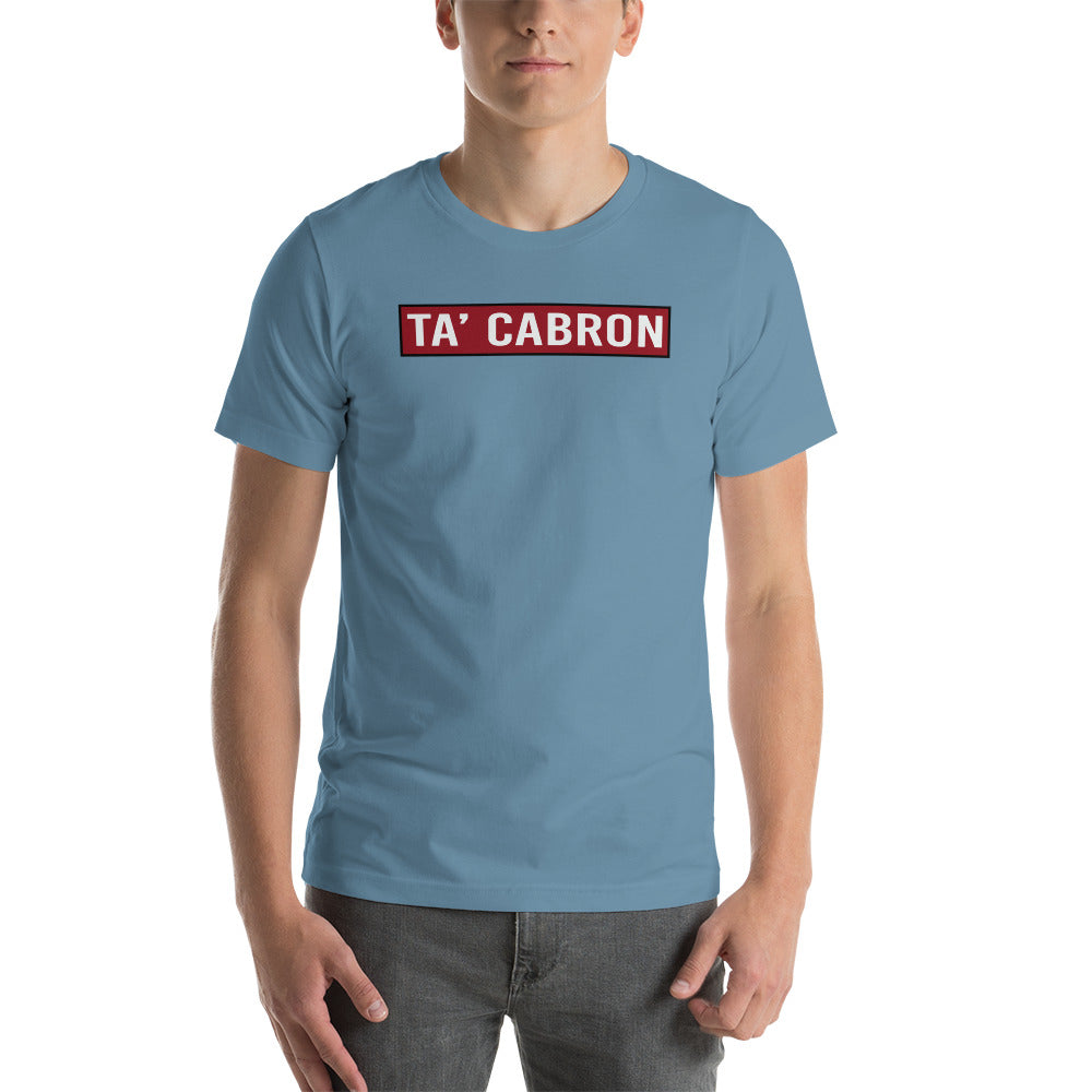 Ta' C*bron Unisex T-Shirt