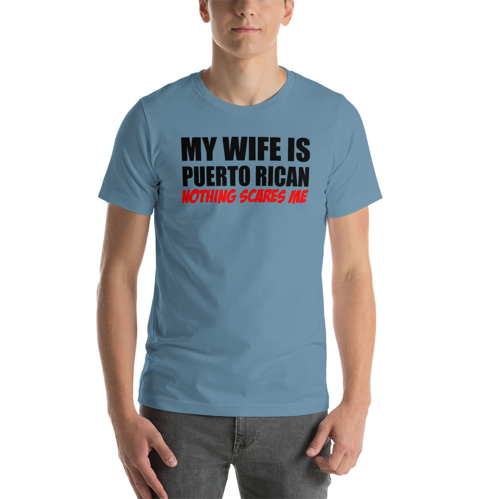 My Wife is Puerto Rican Unisex T-Shirt