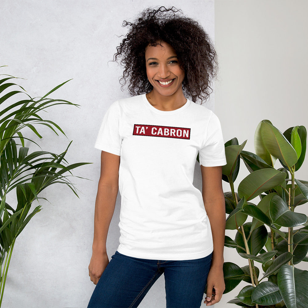 Ta' C*bron Unisex T-Shirt